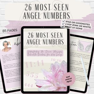 May include: A digital workbook titled 26 Most Seen Angel Numbers featuring 85 pages, compatible with iPad and GoodNotes. The cover displays the title, a pink lotus flower, and various repeating numbers like 11:11, 222, 333, 444, 555, and 10:10.