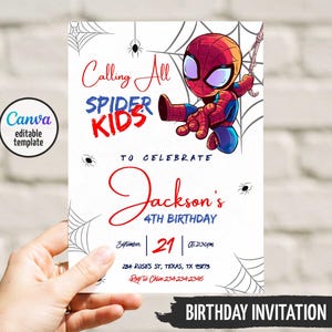 Peut inclure: Une carte d'invitation d'anniversaire blanche avec un personnage de super-héros en costume rouge et bleu suspendu à une toile d'araignée. Le texte indique Calling All SPIDER KIDS TO CELEBRATE Jackson's 4TH BIRTHDAY September 21 at 2:30pm 234 ROSES ST, TEXAS, TX 95873 RSVP To Chloe 234.234.2345.