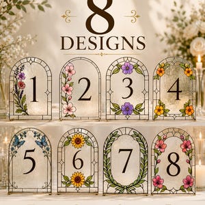 May include: A bundle of 8 digital designs for stained glass table numbers, featuring arched frames with floral and butterfly illustrations. Each card displays a unique number from 1 to 8, with text reading BUNDLE OF 8 DESIGNS, STAINED GLASS TABLE NUMBERS, PERFECT FOR WEDDINGS, INSTANT DOWNLOAD, and HIGH-QUALITY PRINTABLE FILES.