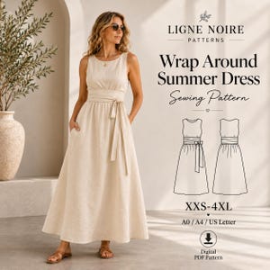 May include: A sleeveless beige wrap-around summer dress with a waist tie and side pockets. The text reads LIGNE NOIRE PATTERNS, Wrap Around Summer Dress, Sewing Pattern, XXS-4XL, A0 / A4 / US Letter, and Digital PDF Pattern.