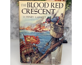 First Edition 1960 The Blood Red Crescent & The Battle of Lepanto Henry Garnett