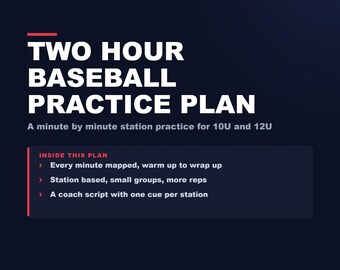 Two Hour Baseball Practice Plan, 10U and 12U, Minute by Minute Station Practice (Digital Download)