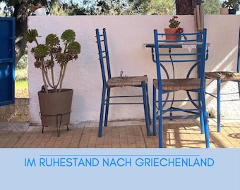Ruhestand Griechenland Leitfaden PDF | Auswandern, Behörden, Wohnen, Versicherung, Steuern, Tipps – mit der Seele ankommen