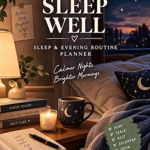 Op de afbeelding: Een Sleep Well slaap- en avondroutineplanner met de tekst Calm Inside Studio, Sleep Well, Sleep & Evening Routine Planner, Calmer Nights. Brighter Mornings., Plan, Track, Rest, Recharge, Grow en Est. 2025.