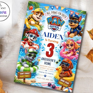 May include: A rectangular birthday invitation card featuring Paw Patrol characters in a pool setting. The text reads: All Paws on Deck, Aiden Is Turning 3, Anderson's Home, Anywhere Any City Street 123 XXX, 3:00PM to 5:00PM, RSVP +123-456-789, Don't Forget Your Towel!