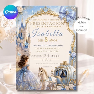 Peut inclure: Une carte d'invitation rectangulaire au thème féerique bleu et or, illustrée d'un château, d'un carrosse tiré par un cheval et d'une fille en robe bleue. Le texte indique ACOMPAÑANOS A CELEBRAR PRESENTACION DE NUESTRA PRINCESA Isabella MIS 3 AÑOS.