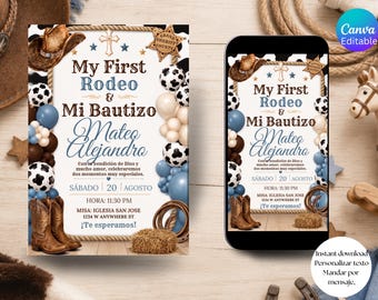 May include: A digital invitation template for a My First Rodeo and Mi Bautizo event featuring a cowboy hat, brown leather boots, a lasso, and a hay bale. The design includes blue, brown, and cow-print balloons, a cross, and a sheriff badge. Text includes the name Mateo Alejandro, date, time, and location details.