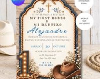 May include: A rectangular invitation card with a rustic wood background, featuring a rope border, a gold cross, a brown cowboy hat, and a lit-up number one. The text reads: My First Rodeo & Mi Bautizo Alejandro, Sabado 20 Octubre, and RSVP details.