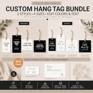 May include: A digital bundle of custom hang tag templates in modern and script styles, featuring black and white rectangular and square designs with twine strings. Includes a thank you card and package insert, all fully editable in Canva.