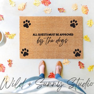 All Guests Must Be Approved By Dogs Doormat Personalized Door Mat Custom Dog Owner Gift Home Decor Dog Lover Gift Dog Welcome Mat image 1