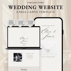 May include: A 2-page Canva wedding website template titled Timeless Ivory, displayed on a laptop and smartphone screen. The design features elegant black serif typography on a cream background, including RSVP, countdown, and editing guide labels.