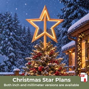 May include: A wooden star tree topper with integrated warm LED lighting, mounted on a central post. The text reads: Christmas Star Plans. Both inch and millimetre versions are available. A PDF icon is visible in the bottom right corner.
