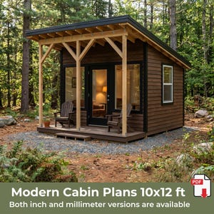 May include: A small brown wooden cabin with a shed roof, a covered front porch, and two dark-framed chairs. The structure features large windows and a central glass door. Text reads: Modern Cabin Plans 10x12 ft. Both inch and millimetre versions are available.