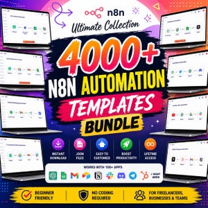 May include: A digital product bundle featuring 4000+ n8n automation templates displayed on multiple laptop screens. The graphic includes text reading Ultimate Collection, 4000+ N8N AUTOMATION TEMPLATES BUNDLE, and icons for various software apps.