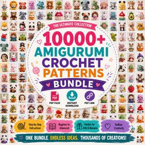 Puede incluir: Una colección digital de 10000+ patrones de ganchillo amigurumi con un gran gráfico circular central con el texto 10000+ AMIGURUMI CROCHET PATTERNS BUNDLE, rodeado por una cuadrícula de varias figuras de ganchillo pequeñas y coloridas.