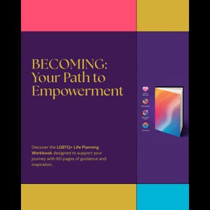 Puede incluir: Un libro de ejercicios morado titulado BECOMING: Your Path to Empowerment en letras doradas. Incluye un libro pequeño con portada de arcoíris ondulado, cuatro iconos circulares y texto que indica un cuaderno de planificación LGBTQ+ de 60 páginas.