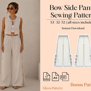 May include: A sewing pattern for Bow Side Pants, including sizes EU 32-52. The image displays a beige vest and wide-leg pants with side bows, alongside a technical line drawing of the pants, file format icons, and the text Bow Side Pants Sewing Pattern.