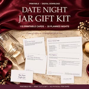 May include: A printable digital download date night jar gift kit featuring 110 printable cards for 20 planned nights. The set includes a glass jar filled with small paper slips, several instructional cards with text, and a title card labeled The Date Night Jar.