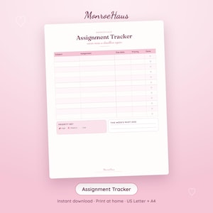May include: A white assignment tracker printable sheet with pink accents and dark text. The header reads MonroeHaus Assignment Tracker. It includes columns for Subject, Assignment, Due date, Priority, and Done, plus a Priority Key and Must-dos section.