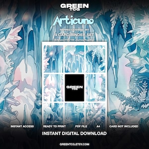 Puede incluir: Un set de 9 cartas para archivador con arte extendido inspirado en Articuno. El diseño muestra una escena de cueva helada en azul y blanco con cristales y helechos. El texto incluye GREEN TCG, Articuno, 9 CARD BINDER SET y A4. Archivo PDF.