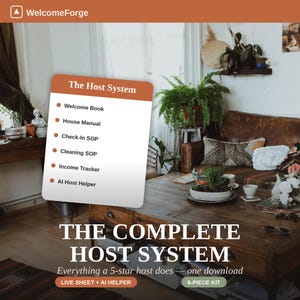 May include: A digital document titled The Host System featuring a list of six items: Welcome Book, House Manual, Check-In SOP, Cleaning SOP, Income Tracker, and AI Host Helper. The text is displayed on a white card with a burnt orange header.