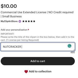 May include: A digital product listing for a Nutcracker clipart image. The listing includes a price of $10.00 and a description of the product as a commercial use extended license with no credit required. The listing also includes a text box for the buyer to add their personalization and a button to add the product to their cart.