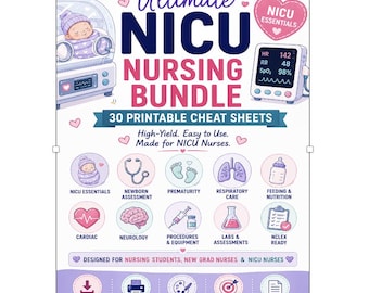 NICU Nursing Study Guide | 30 Neonatal Cheat Sheets (Printable PDF)