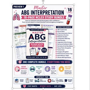 May include: An 18-page NCLEX study bundle titled Master ABG Interpretation. The document features a central guide, a list of contents including ABG fundamentals, normal values, and respiratory disorders, plus icons for nursing school and clinical rotations.