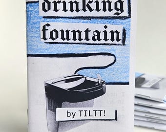Drinking Fountain: Mini Zine about Trans Joy, Self Esteem, and Hippies with Centerfold Art
