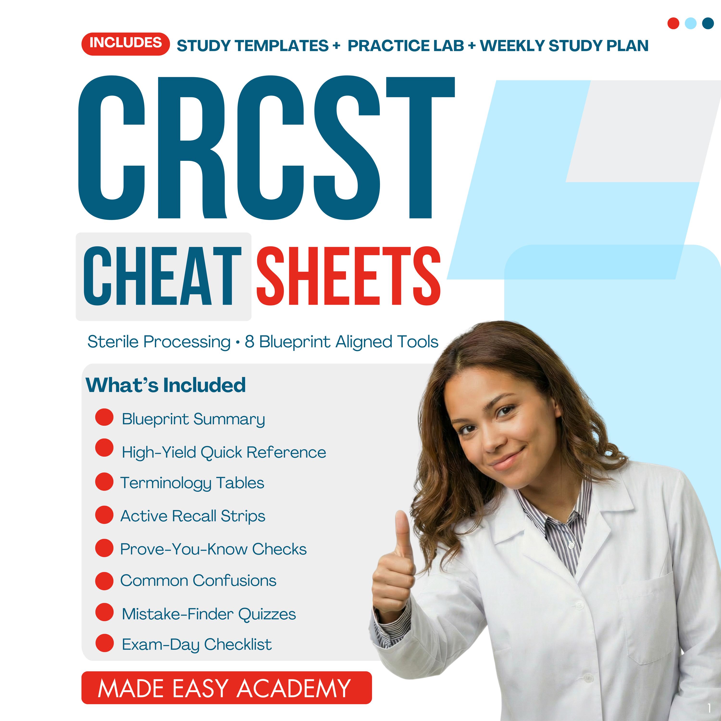 CRCST Exam Prep Cheat Sheets, Central Service Technician Sterile Processing Review, 8-Part Blueprint-Aligned Printable PDF