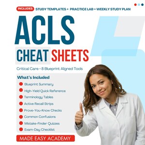 May include: ACLS Cheat Sheets educational resource featuring the text Includes Study Templates + Practice Lab + Weekly Study Plan, Critical Care 8 Blueprint Aligned Tools, and a list of eight included items like Blueprint Summary and Exam-Day Checklist.
