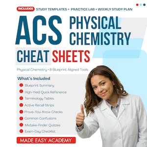 Könnte beinhalten: Ein Studienleitfaden mit dem Titel ACS Physical Chemistry Cheat Sheets, der eine Liste der enthaltenen Werkzeuge wie Blueprint Summary, High-Yield Quick Reference, Terminology Tables, Active Recall Strips, Prove-You-Know Checks und Common Confusions enthält.