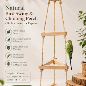 May include: A hanging bird swing and climbing perch made of natural wood and rope, featuring three triangular tiers. The structure measures 13 inches in length, 34 inches in full length, and 4.5 inches in width, with a green parakeet perched on the side.