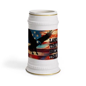 Patriotic Beer Stein Mug - Land of the Free, American Flag, Eagle Design, Gift for Dad, BBQs, Independence Day, 4th of July, Beer Lover