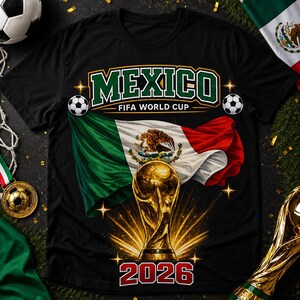 México Mundial 2026 PNG / Diseño del trofeo de fútbol Viva México / Camiseta El Tri para el día del partido (sublimación DTF) / Ropa para aficionados con la bandera mexicana (descarga)