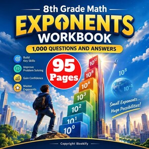 Könnte beinhalten: Ein Mathe-Arbeitsbuch für die 8. Klasse zum Thema Exponenten mit 1.000 Fragen und Antworten. Das Cover zeigt eine Person mit Rucksack vor einer Treppe aus bunten Blöcken mit Exponenten, einem Planeten, einer Rakete und dem Text 95 Pages.