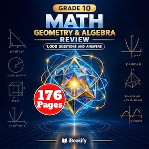 Könnte beinhalten: Ein Buchcover für Mathematik, Geometrie und Algebra der 10. Klasse mit 1.000 Fragen und Antworten auf 176 Seiten. Das Design zeigt eine zentral leuchtende geometrische Struktur, umgeben von mathematischen Formeln, Diagrammen und Gleichungen.