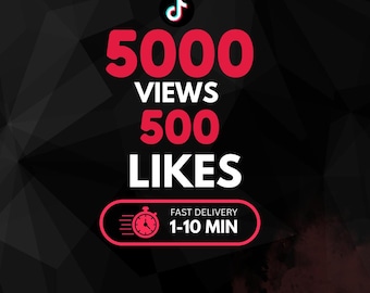 TikTok Views 5000 & 500 Likes Growth Service | Fast TikTok Promotion | Increase Video Engagement Social Proof for Creators