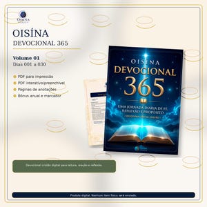 Peut inclure: Un livre de dévotion numérique intitulé OISÍNA DEVOCIONAL 365, Volume 01, avec une couverture bleu foncé illustrée d'un livre ouvert lumineux. Le texte comprend OISÍNA DEVOCIONAL 365, UMA JORNADA DIÁRIA DE FÉ, REFLEXÃO E PROPÓSITO et DEVOCIONAL DIGITAL CRISTÃO.