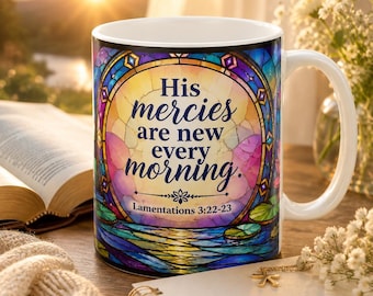 His mercies are new every morning Ceramic Mug | Lamentations 3:22-23, stained glass lotus design