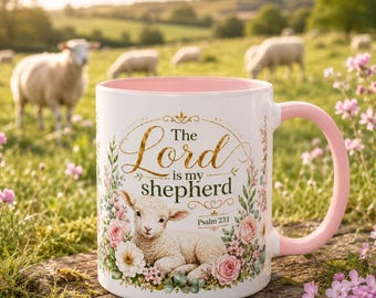 The Lord Is My Shepherd Mug, Psalm 23:1 Christian Coffee Cup, Lamb Bible Verse Mug, Faith Gift for Women Men, Religious Gift