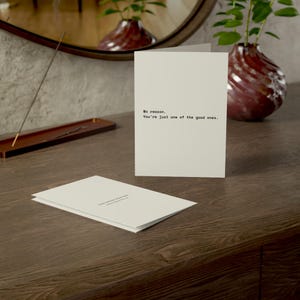 Funny Friendship Card | "No reason. You're just one of the good ones." | Deadpan Sarcastic Greeting Card, Blank Inside image 17