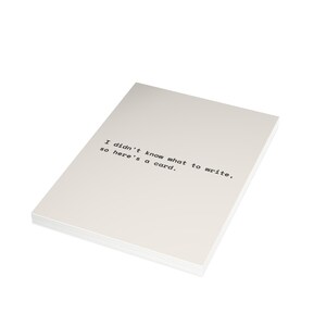 Funny Birthday Card | "I didn't know what to write, so here's a card." | Deadpan Sarcastic Greeting Card, Blank Inside image 14