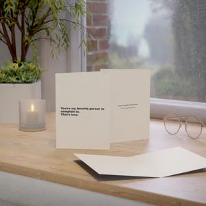 Funny Friendship Card | "You're my favorite person to complain to. That's love." | Deadpan Sarcastic Greeting Card, Blank Inside image 7