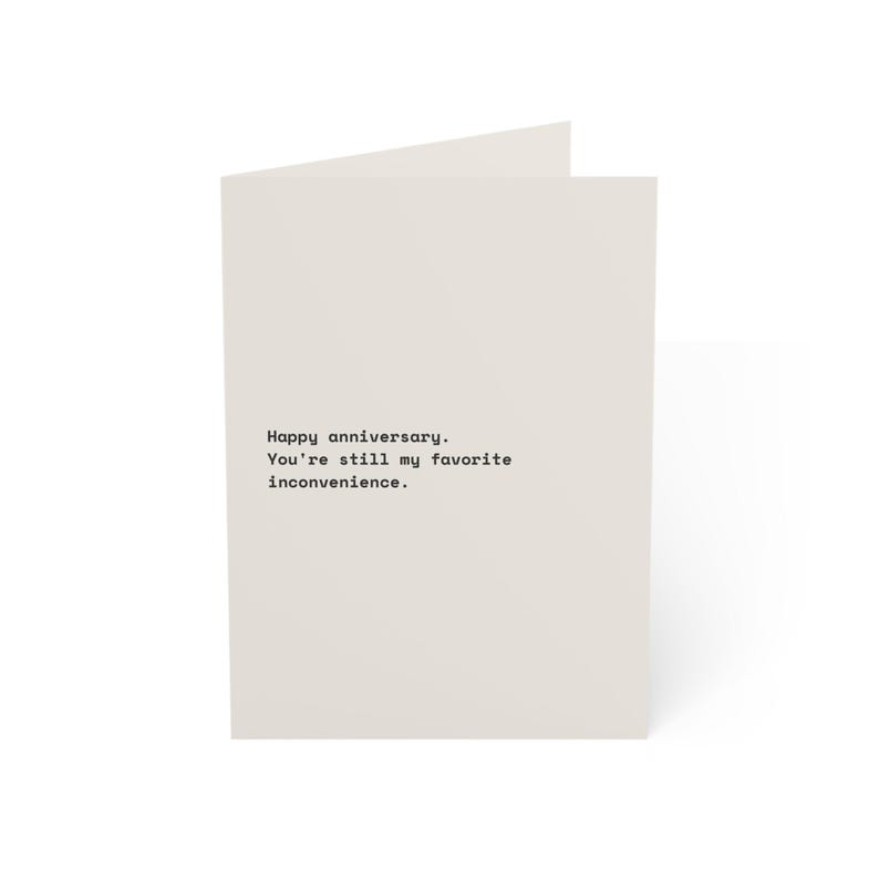 Funny Anniversary Card | "Happy anniversary. You're still my favorite inconvenience." | Deadpan Sarcastic Greeting Card, Blank Inside imagem 9