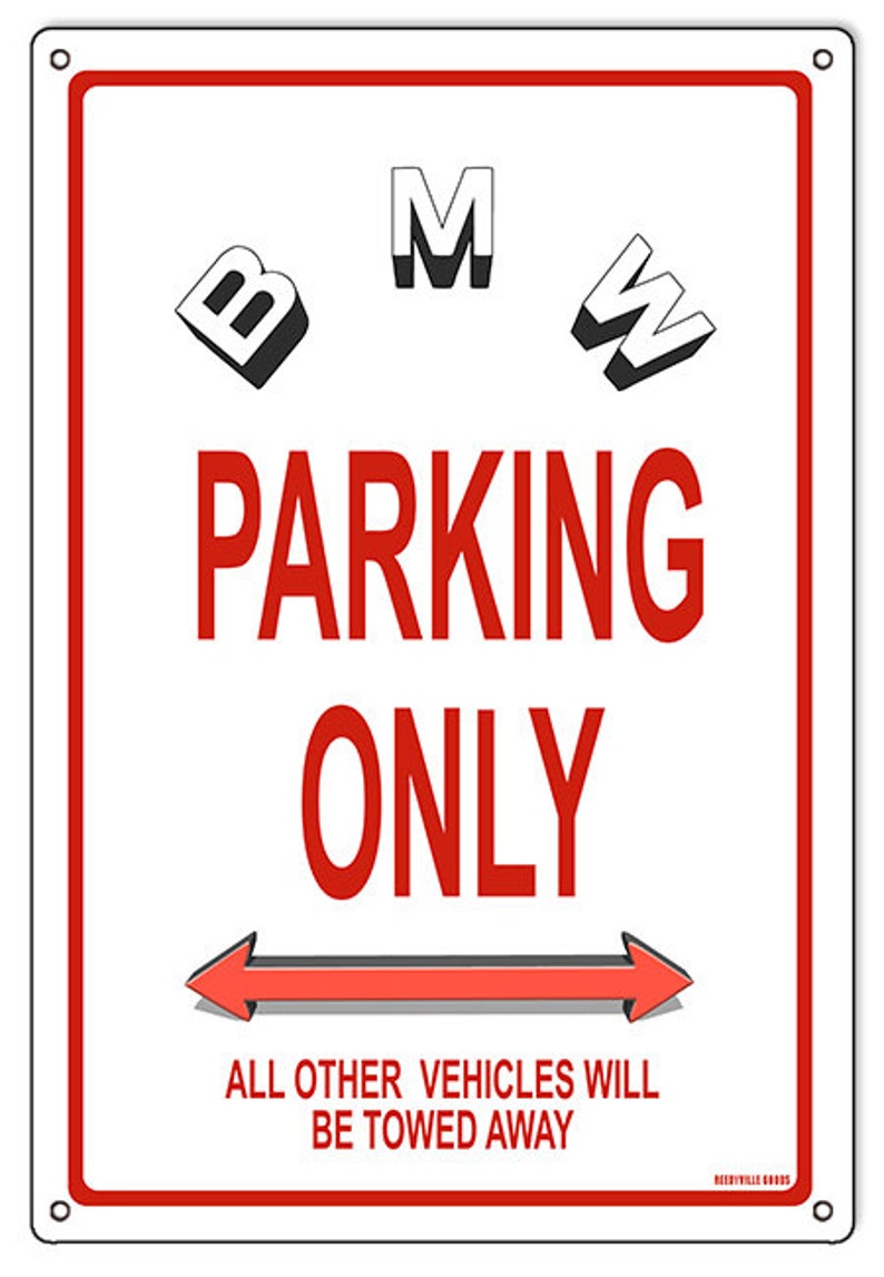 Bmw parking only