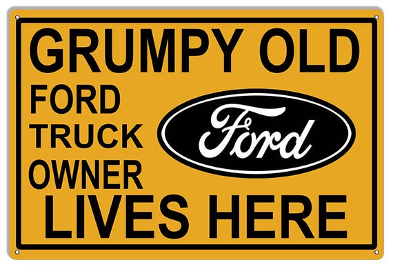 Grumpy Old Austin owner lives here sign for garage home man cave