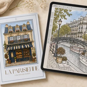 May include: A digital tablet displaying a detailed line drawing of a Parisian canal scene with a bridge and boats, positioned next to a book titled LA PARISIENNE A CREATIVE EXPLORATION featuring a bakery illustration and a color palette card.