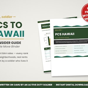 May include: A digital guide titled Aloha, Soldier - PCS to Hawaii, The Insider Guide + fillable Move Binder. The document features green and white pages with text, charts, and a red circular badge stating Free Fillable Workbook Included.