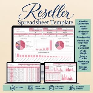 May include: A digital reseller spreadsheet template displayed on three screens. The interface features pink and white data tables, pie charts, and bar graphs for tracking orders, inventory, profit, and expenses. Text includes Reseller Spreadsheet Template, Reseller Dashboard, Order Tracker, and Bookkeeping.